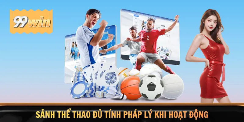 Sảnh thể thao đủ tính pháp lý khi hoạt động