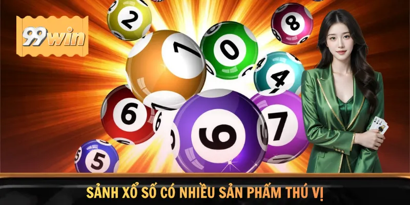 Sảnh xổ số có nhiều sản phẩm thú vị